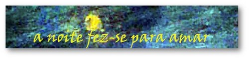 a noite fez-se para amar 1a.jpg