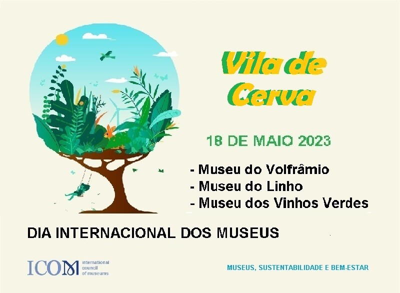 Vila de Cerva - Dia Internacional dos Museus 2023.