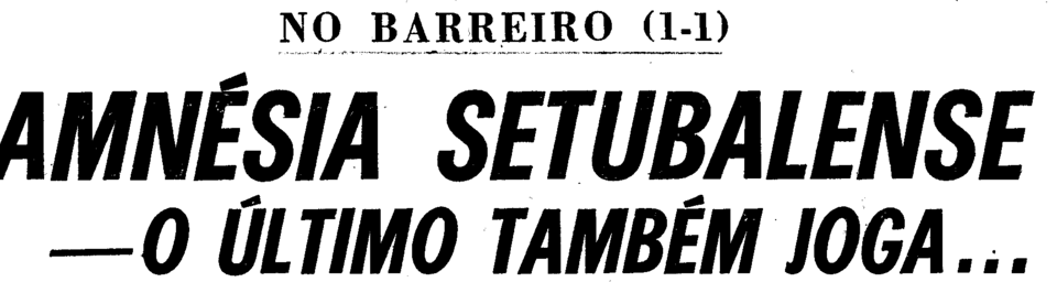 16)18-2-1968-fcb-v.setubal-cronica-0.png
