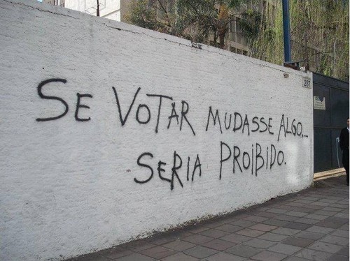 Parede=SeVotarMudasseAlgoSeriaProibido.jpg