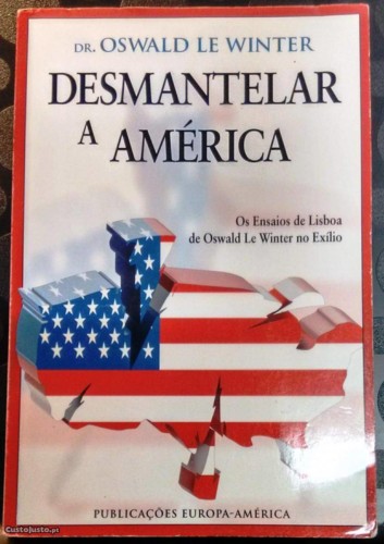 9556874424-desmantelar-a-america-oswald-le-winter.