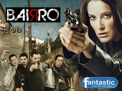 O Bairro...filme e série.