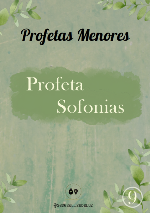 Profetas Menores - 9. Sofonias 2.png