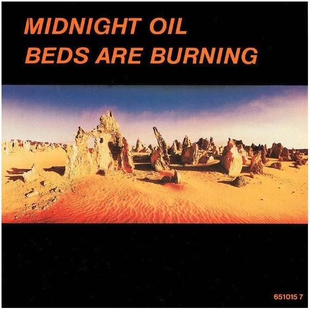 Midnight Oil – Beds Are Burning.jpg