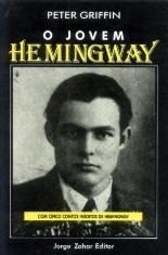 o-jovem-hemingway-peter-griffin-jorge-zahar-editor