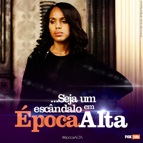 Scandal - Fox Life ! Época Alta (Facebook)