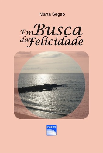 Marta Segao - Em Busca da Felicidade - Cópia.jpg