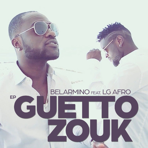 Guetto Zouk EP_Album Artwork1500x1500.jpg Guetto Zouk EP_Album Artwork1500x1500.jpg