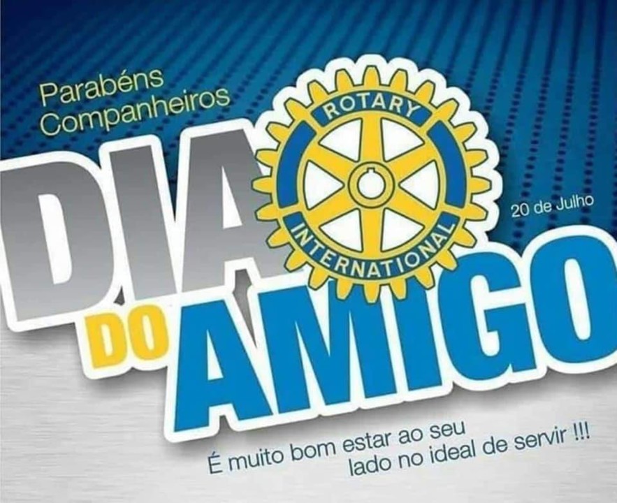 Dia do Amigo - Rotary Club de Torres Vedras Dia do Amigo - Rotary Club de Torres Vedras