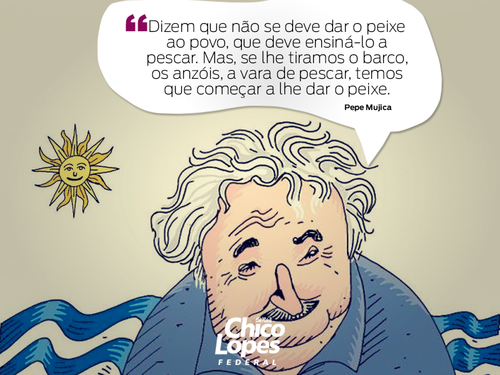 Resultado de imagem para frases e pensamentos de JosÃ© Pepe Mujica
