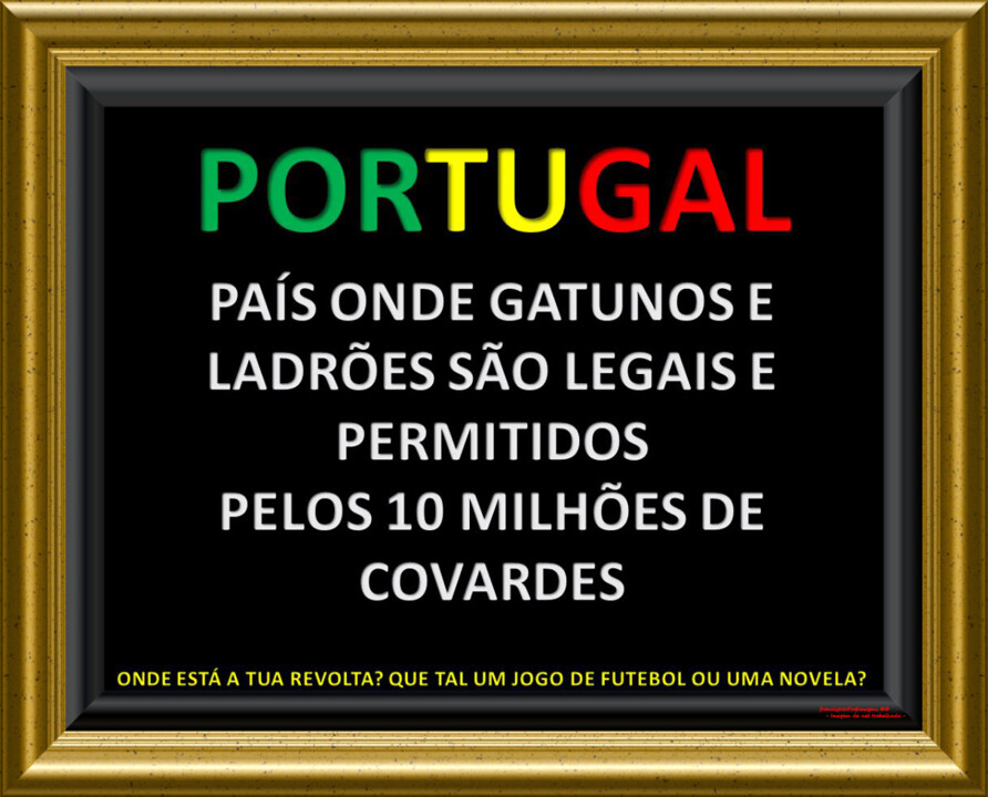 Pobre país... Portugal!.jpg