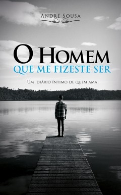 o homem que me fizeste ser a.jpg