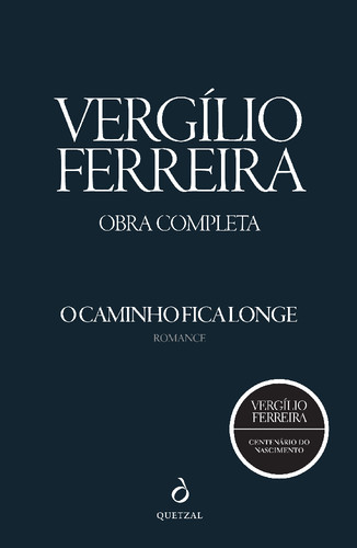 9789897222627_CAMINHO_FICA_LONGE_vergilio_ferreira