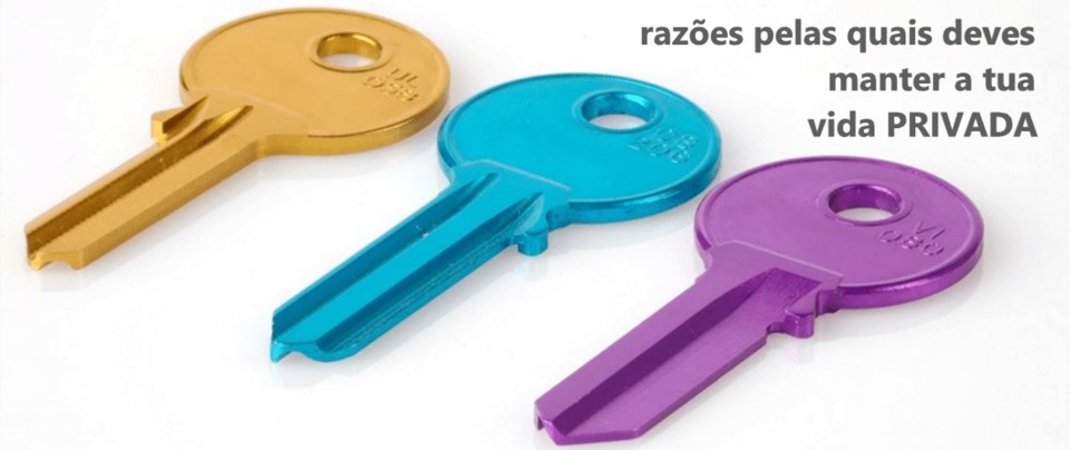 razoes pelas quais deves manter a tua vida privada