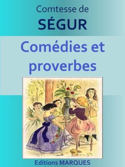 comtesse-ségur-comédies-et-proverbes1.jpg