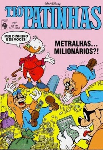 «Metralhas milionários»,Tio Patinhas nº 257, 1986 (in Universo Disney)