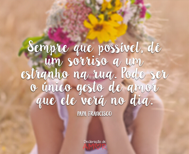 sempre-que-possivel-de-um-sorriso-a-um-estranho-na