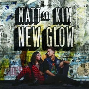 matt_and_kim_new_glow.jpg