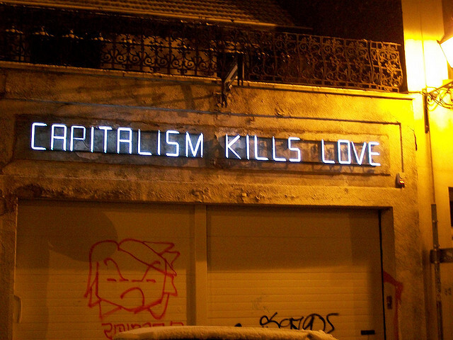 capitalism-kills-love.jpg