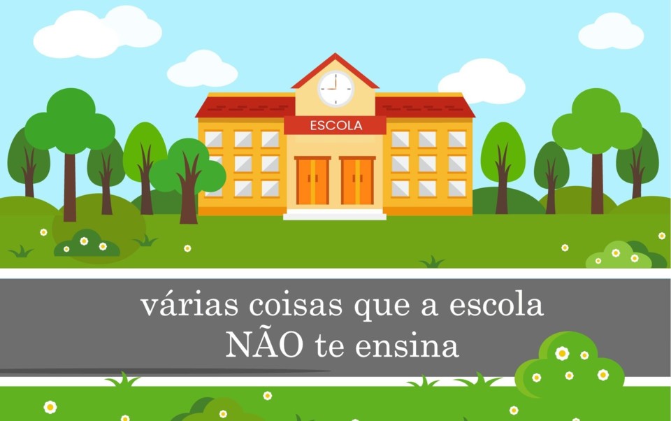 varias coisas que a escola nao te ensina.jpg