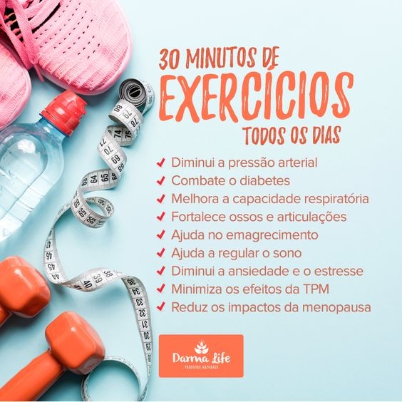 30 Minutos de Exercício por Dia - Benefícios - Mais Boa Forma