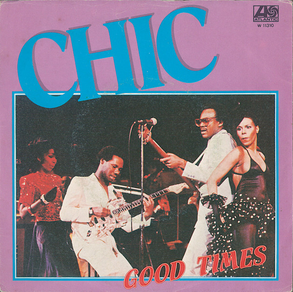 Good Times ~Chic.jpg