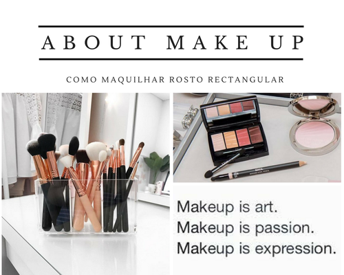 como-maquilhar-rosto-retangular-dicas-blogar-moda.