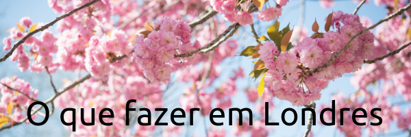 O que fazer em Londres-primavera.png