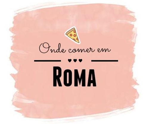 Onde comer em Roma2.JPG