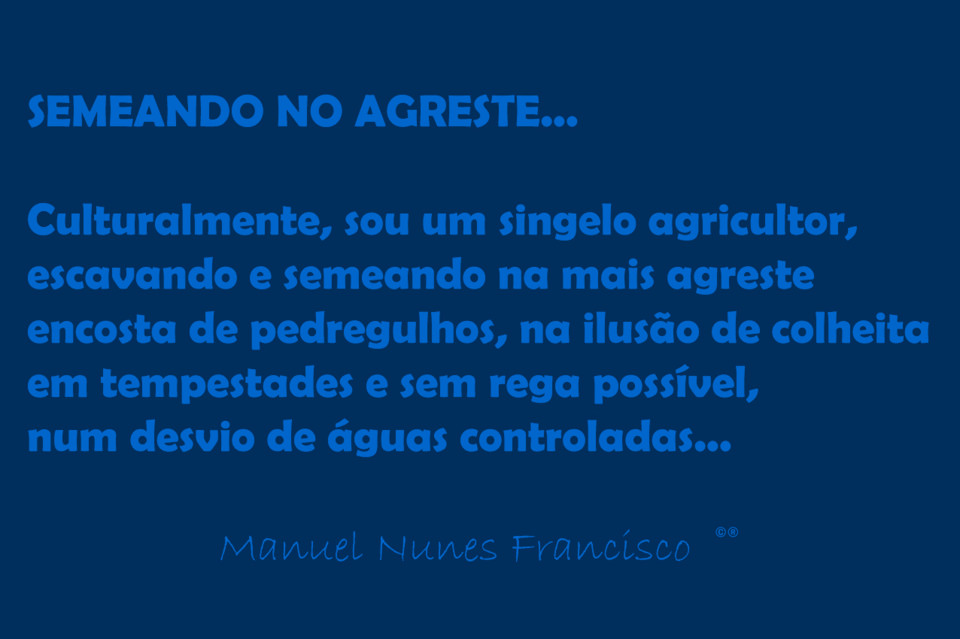 Semeando no agreste....jpg