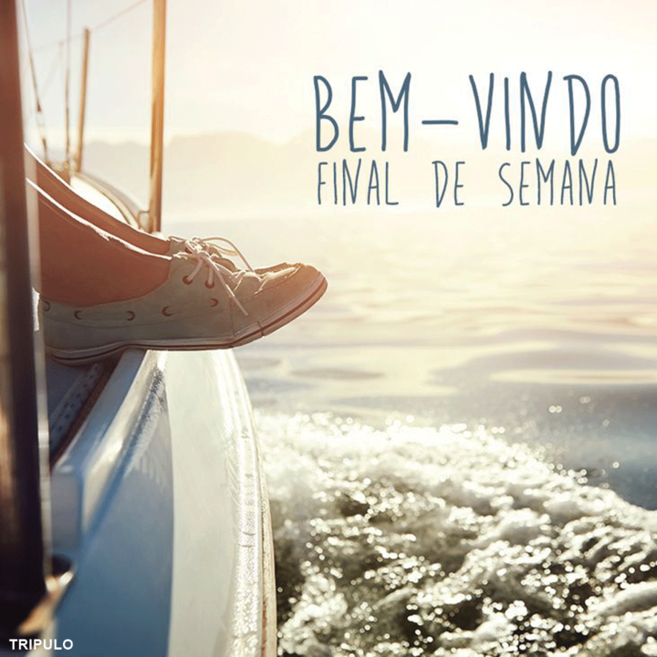 O fim de semana chegou, e com ele chega a alegria 