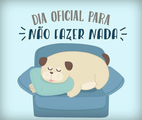 dia oficial para não fazer nada.jpg