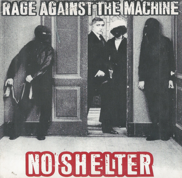 Rage Against The Machine – No Shelter.jpg