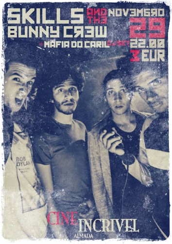 Skills & The Bunny Crew em concerto no Cine Incrível