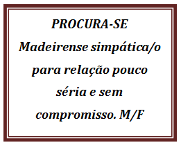 Anúncio - Procura-se Madeirense