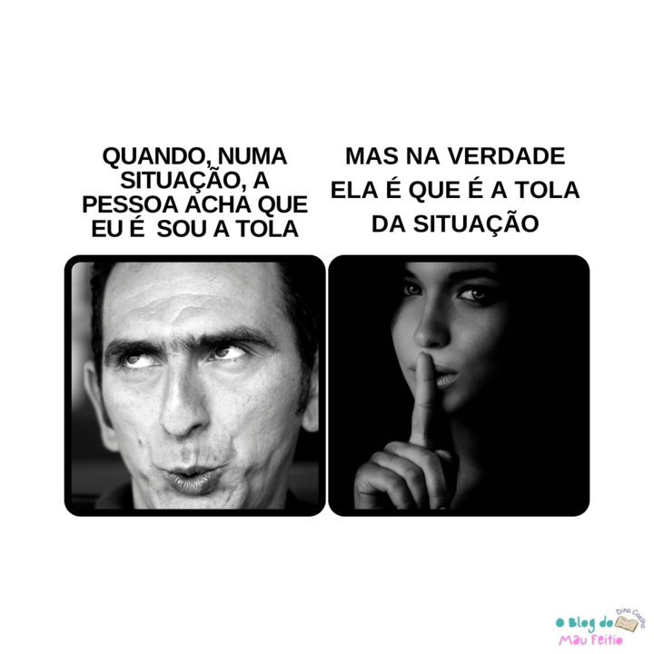 Quando,numa situação, a pessoa acha que eu.png