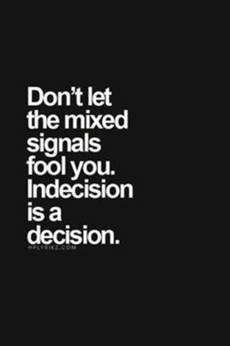 Dont-let-mixed-signals-fool-you....jpg
