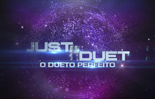 Just Duet - o dueto perfeito