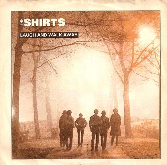 The Shirts – Laugh And Walk Away.jpg