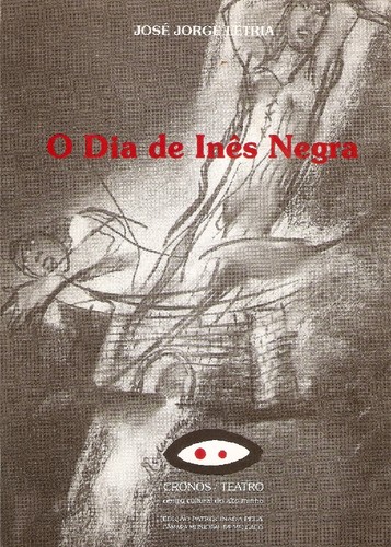 1a - 22 x- o dia de ines negra.jpg