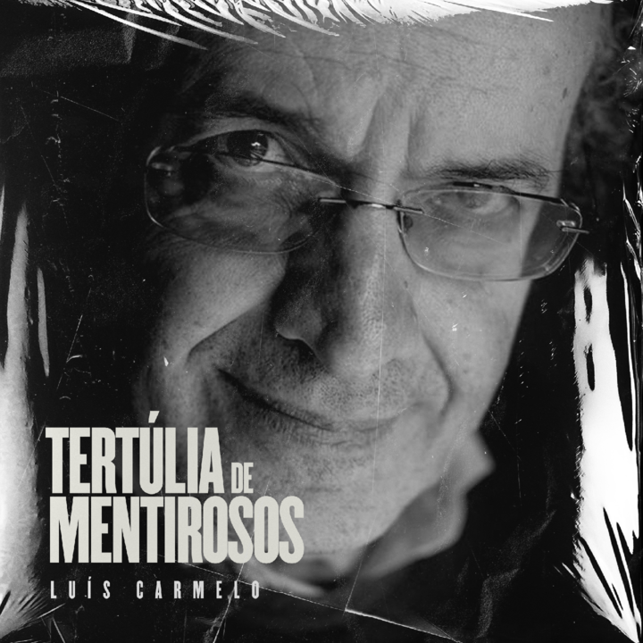 Luís Carmelo, Tertúlia de Mentirosos 