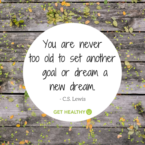 You-Are-Never-Too-Old-To-Set-Another-Goal-500x500.
