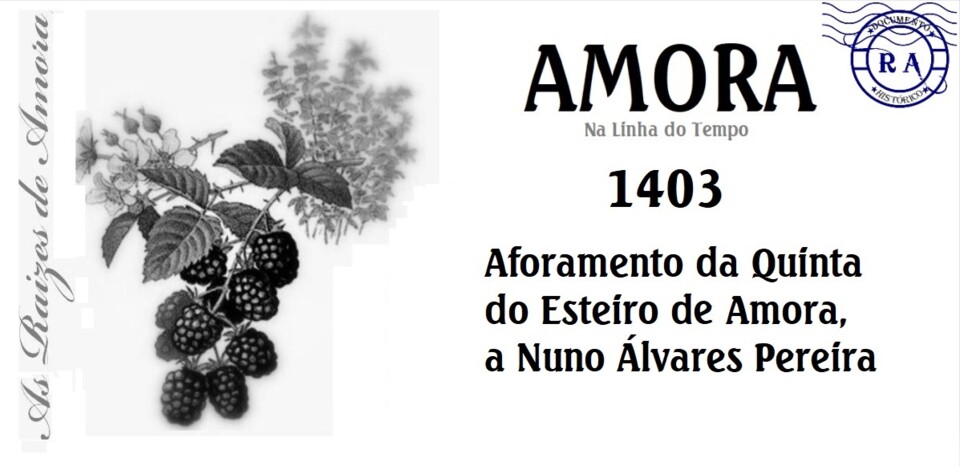 1403 - Aforamento da Quinta do Esteiro da Amora a 