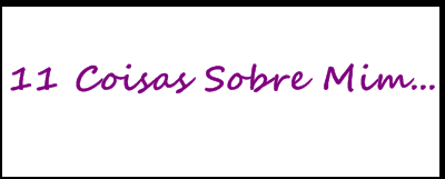 11-coisas-sobre-mim-3158482,170220151805.png
