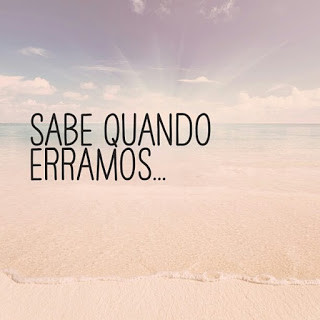 mensagem_sabe_quando_erramos.jpg
