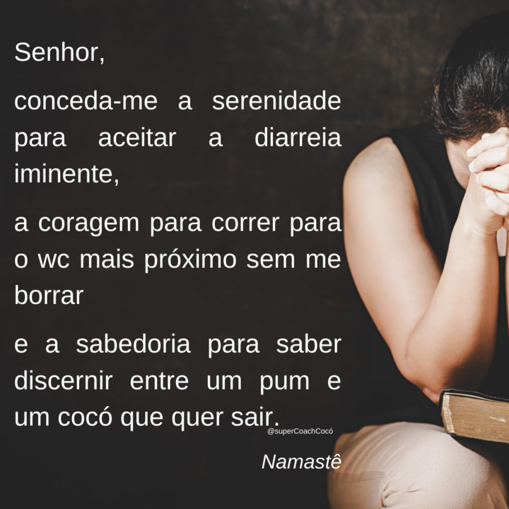 Senhor, conceda-me a serenidade para aceitar a dia Senhor, conceda-me a serenidade para aceitar a dia