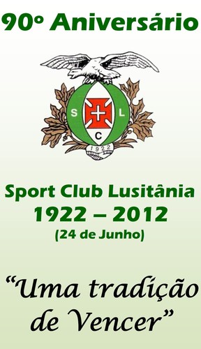 Lusitânia: 90 anos e atradição de vencer...