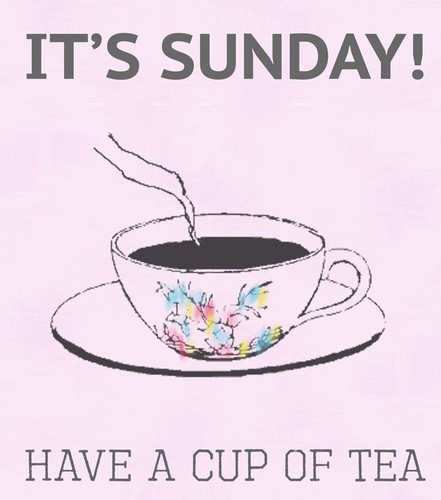 Its-sunday-morning-have-a-cup-of-tea.jpg
