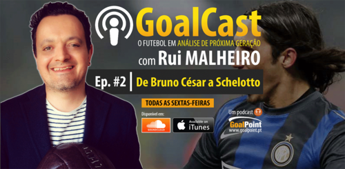 GoalCast-Destaque-Ep02-DeBrunoCesaraSchelotto-13No