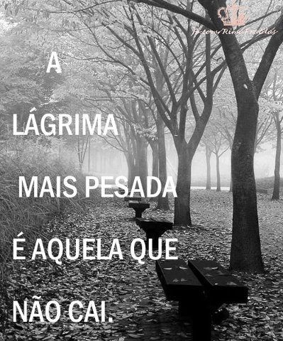A lágrima mais pesada